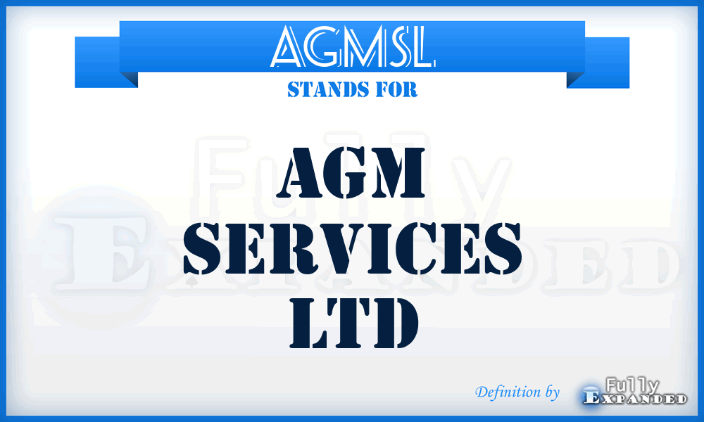 AGMSL - AGM Services Ltd