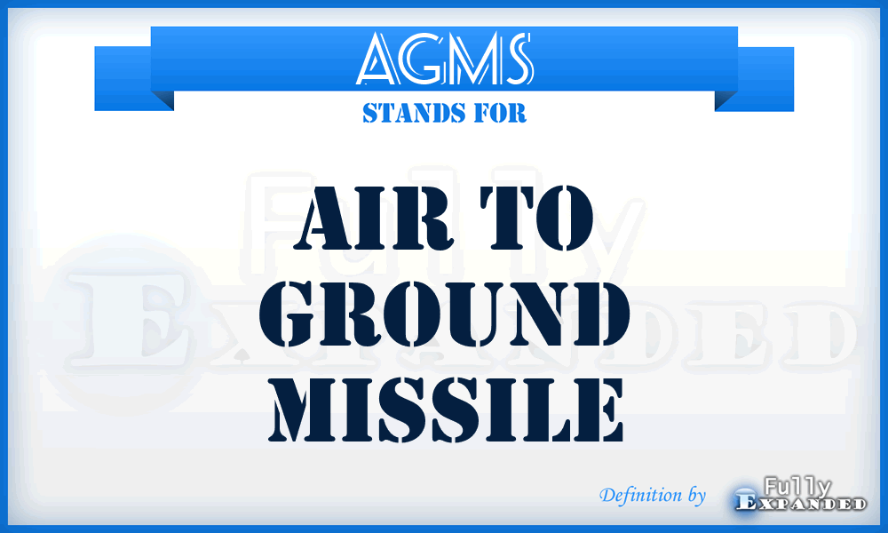 AGMS - Air to Ground Missile