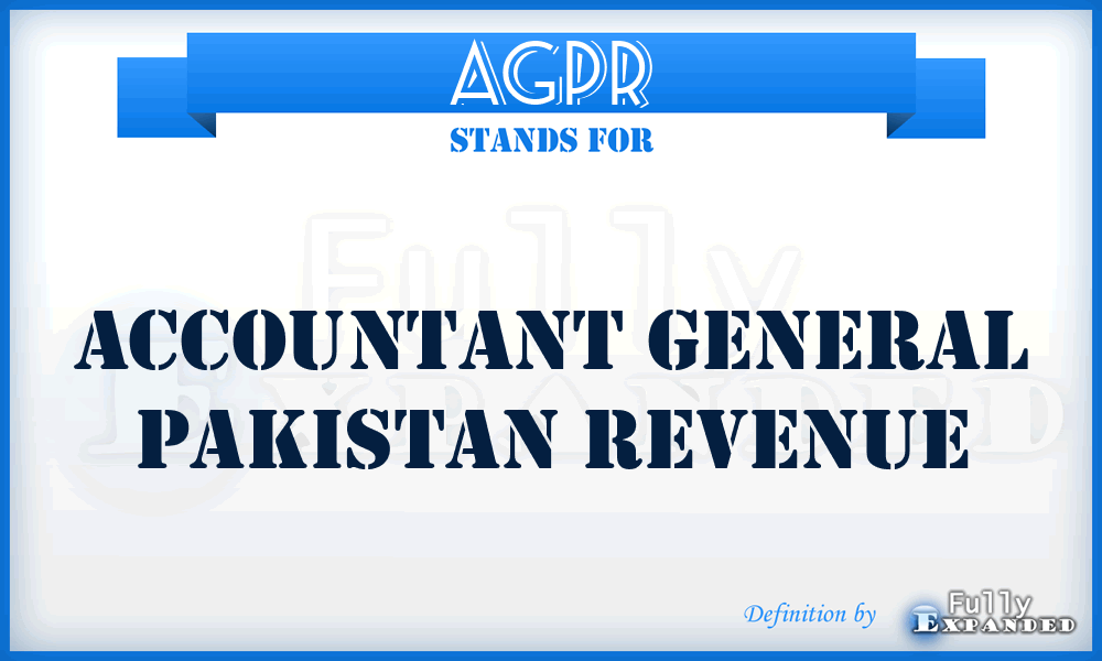 AGPR - Accountant General Pakistan Revenue