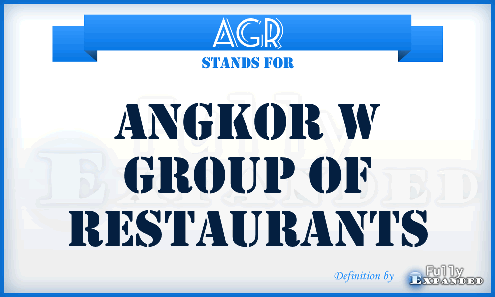 AGR - Angkor w Group of Restaurants