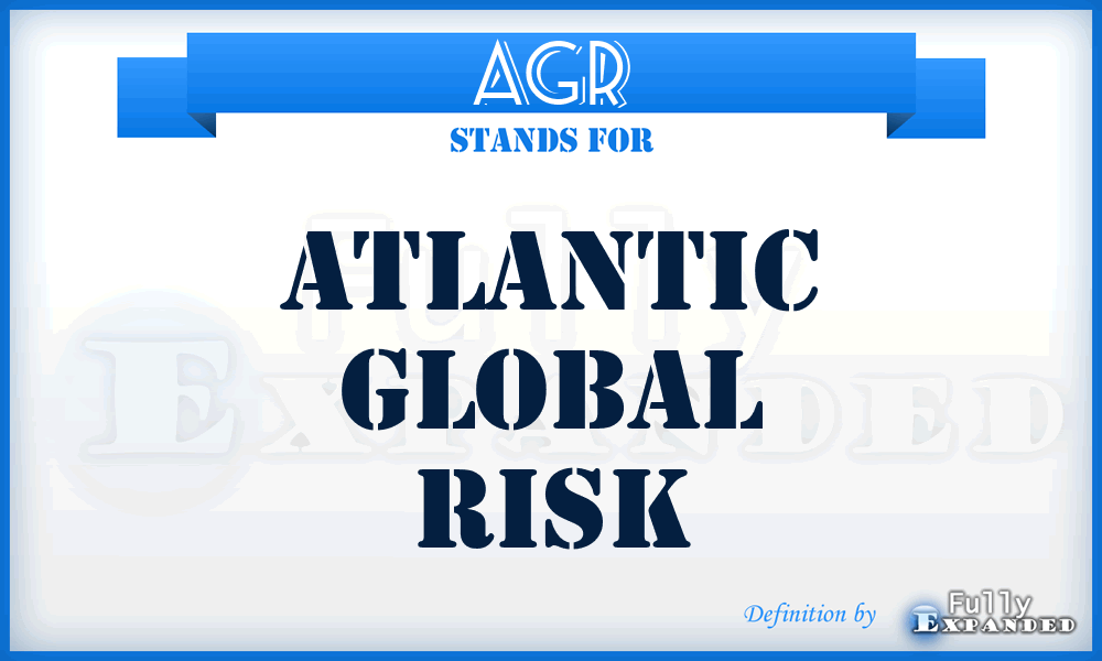 AGR - Atlantic Global Risk