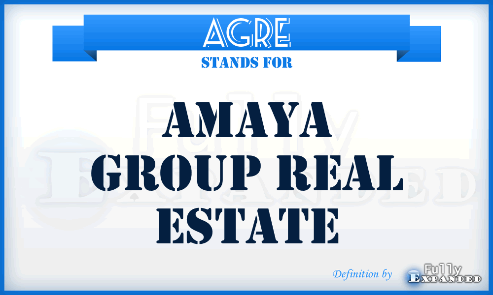 AGRE - Amaya Group Real Estate