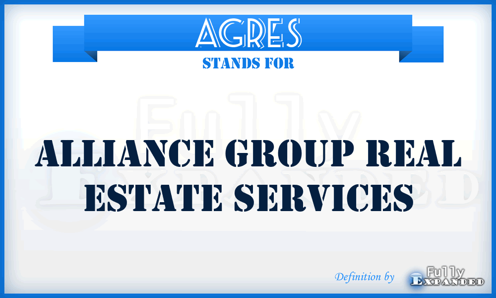 AGRES - Alliance Group Real Estate Services