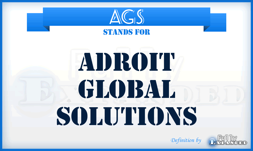 AGS - Adroit Global Solutions