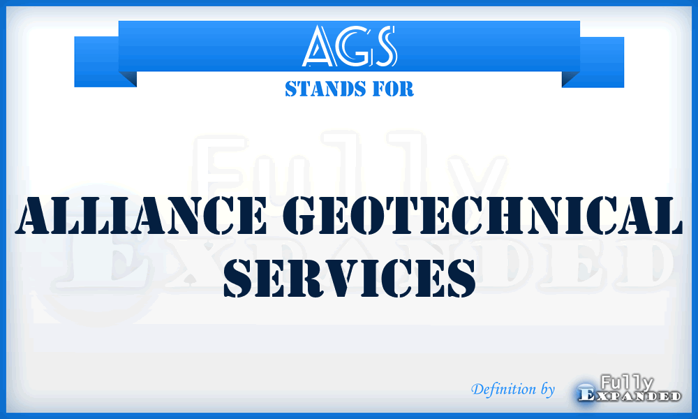 AGS - Alliance Geotechnical Services