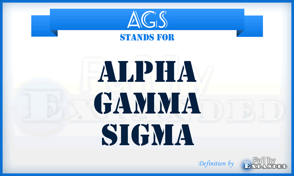 AGS - Alpha Gamma Sigma