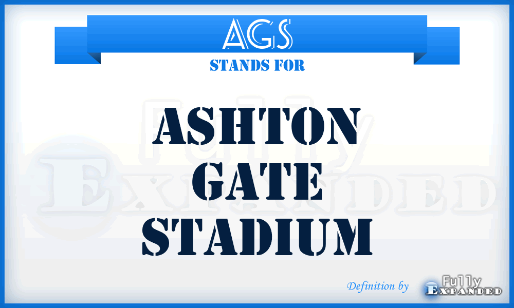 AGS - Ashton Gate Stadium