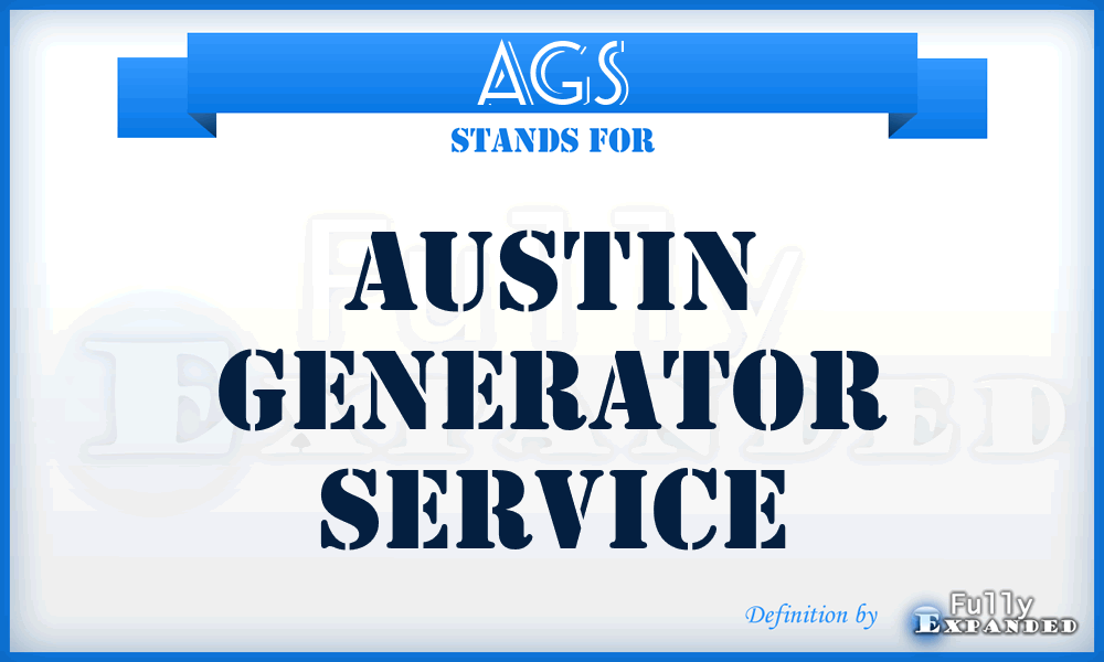 AGS - Austin Generator Service