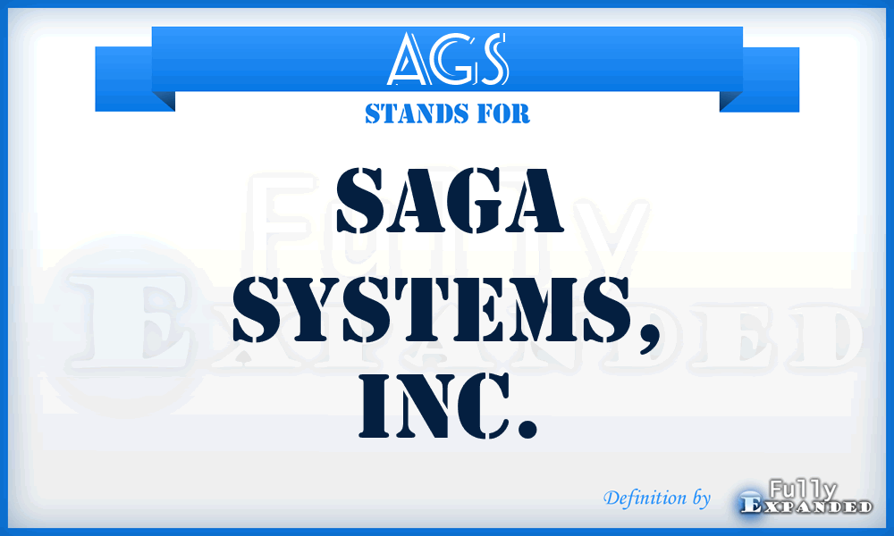 AGS - Saga Systems, Inc.