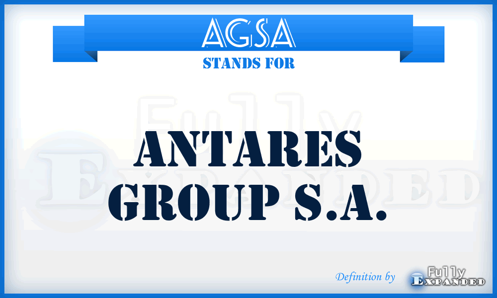 AGSA - Antares Group S.A.