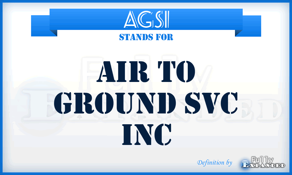 AGSI - Air to Ground Svc Inc