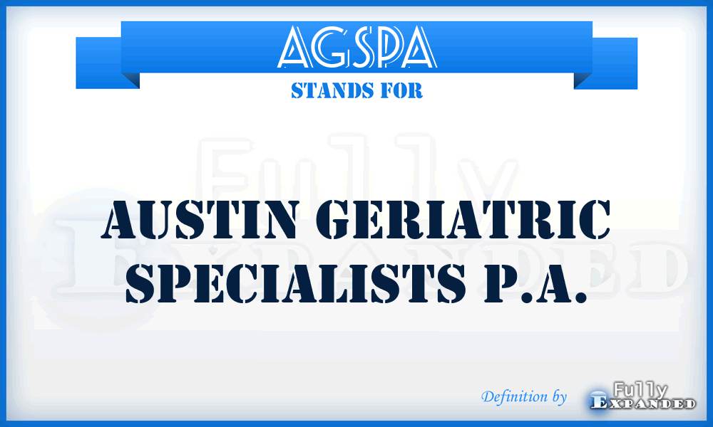 AGSPA - Austin Geriatric Specialists P.A.