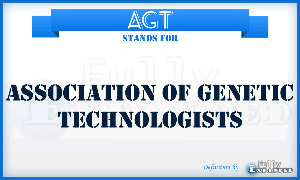 AGT - Association of Genetic Technologists