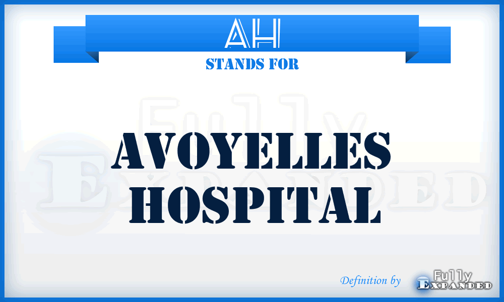 AH - Avoyelles Hospital