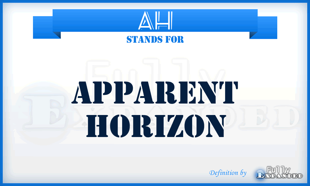 AH - Apparent Horizon
