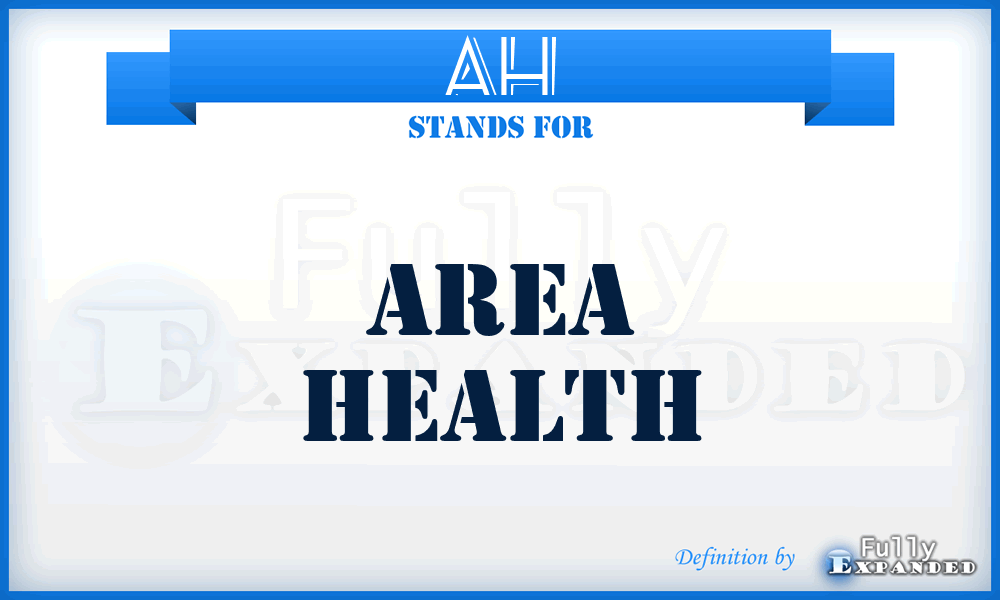 AH - Area Health