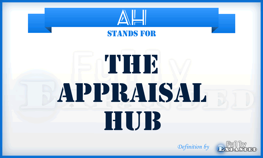 AH - The Appraisal Hub
