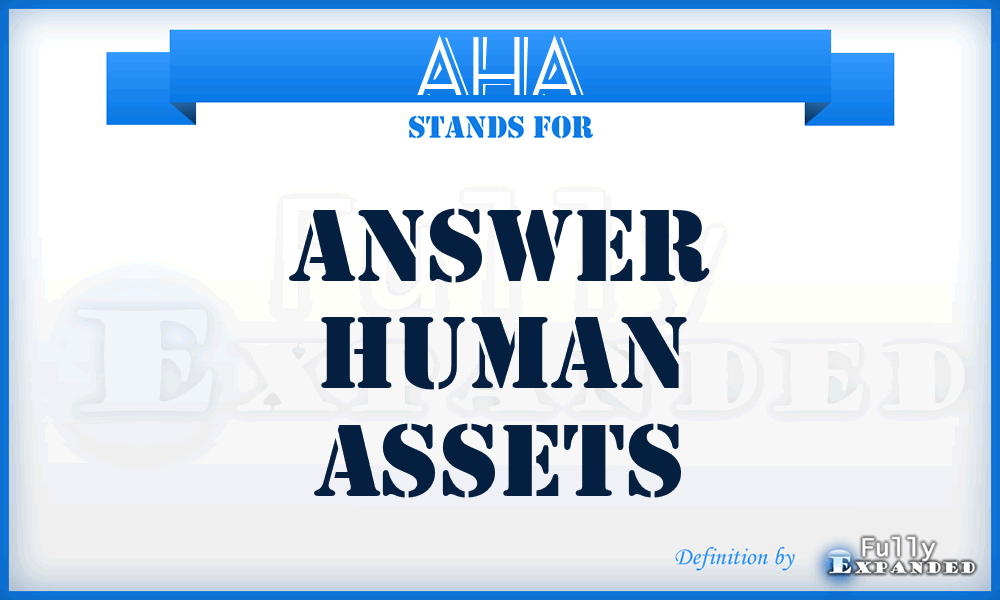 AHA - Answer Human Assets