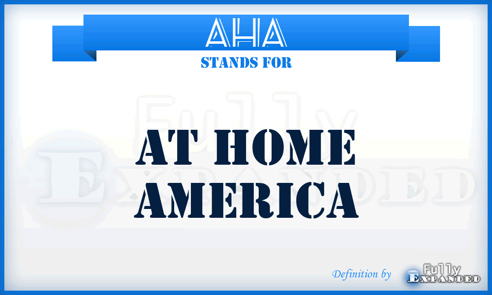 AHA - At Home America