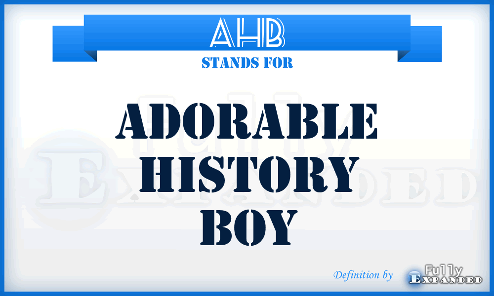 AHB - Adorable History Boy