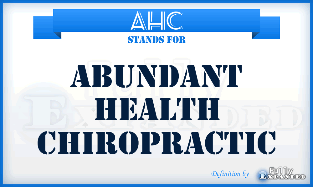 AHC - Abundant Health Chiropractic