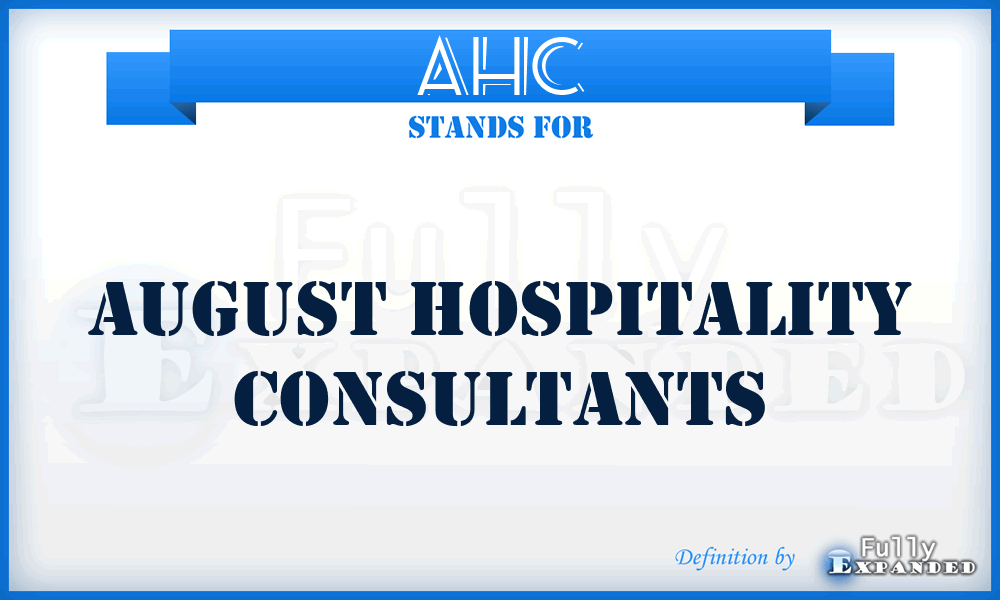 AHC - August Hospitality Consultants