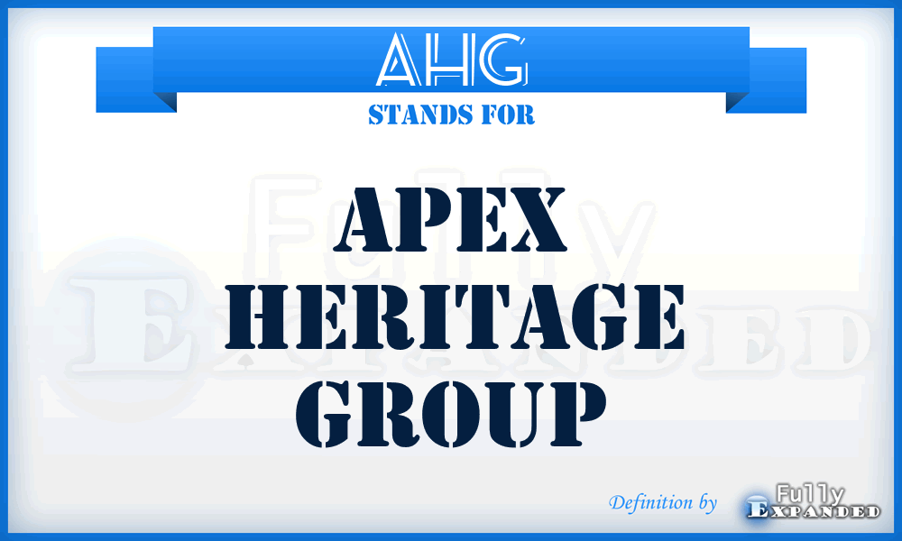 AHG - Apex Heritage Group