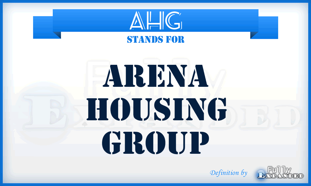 AHG - Arena Housing Group