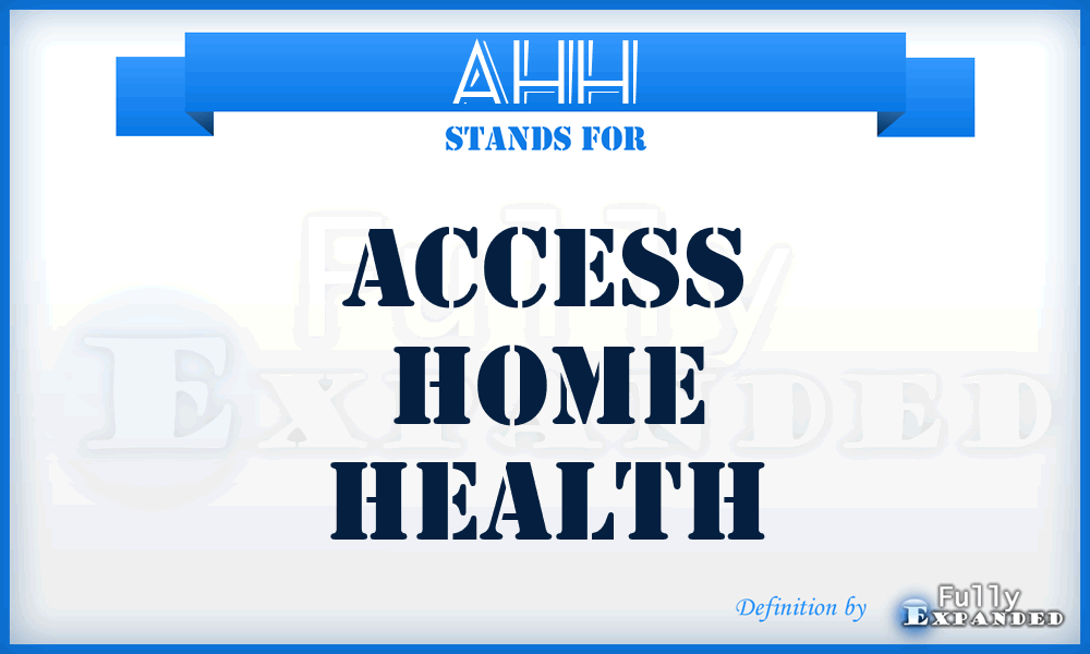 AHH - Access Home Health