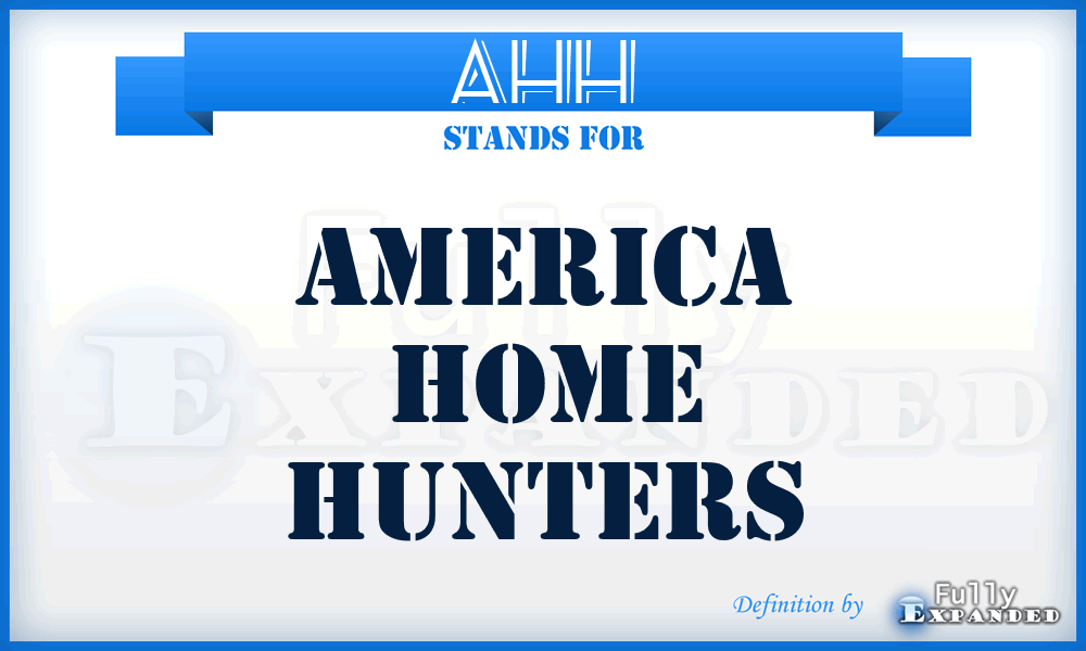 AHH - America Home Hunters