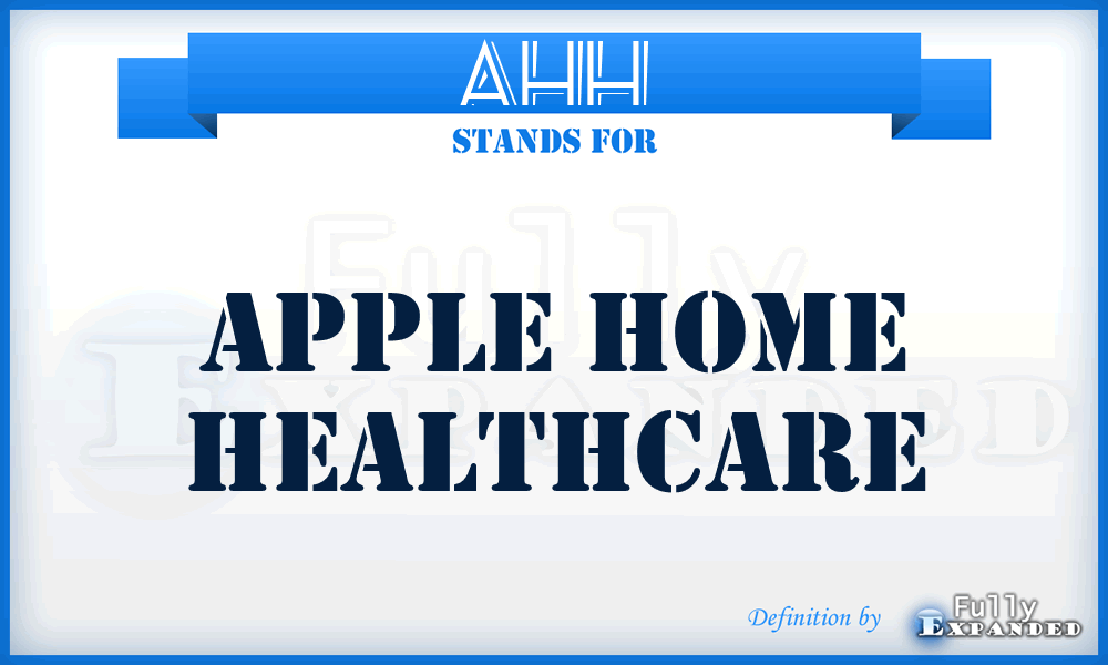 AHH - Apple Home Healthcare