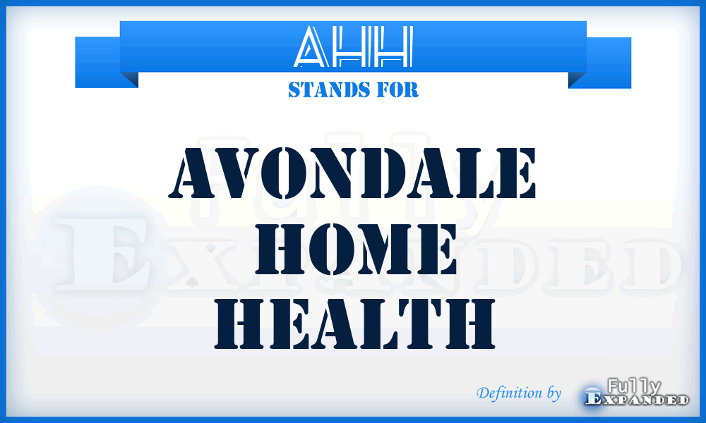AHH - Avondale Home Health