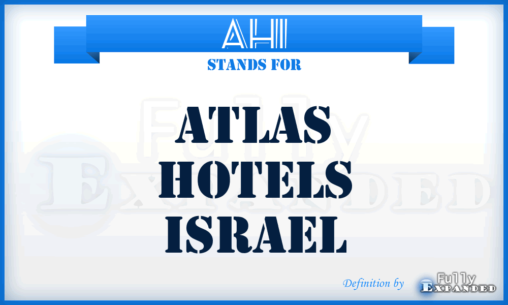 AHI - Atlas Hotels Israel