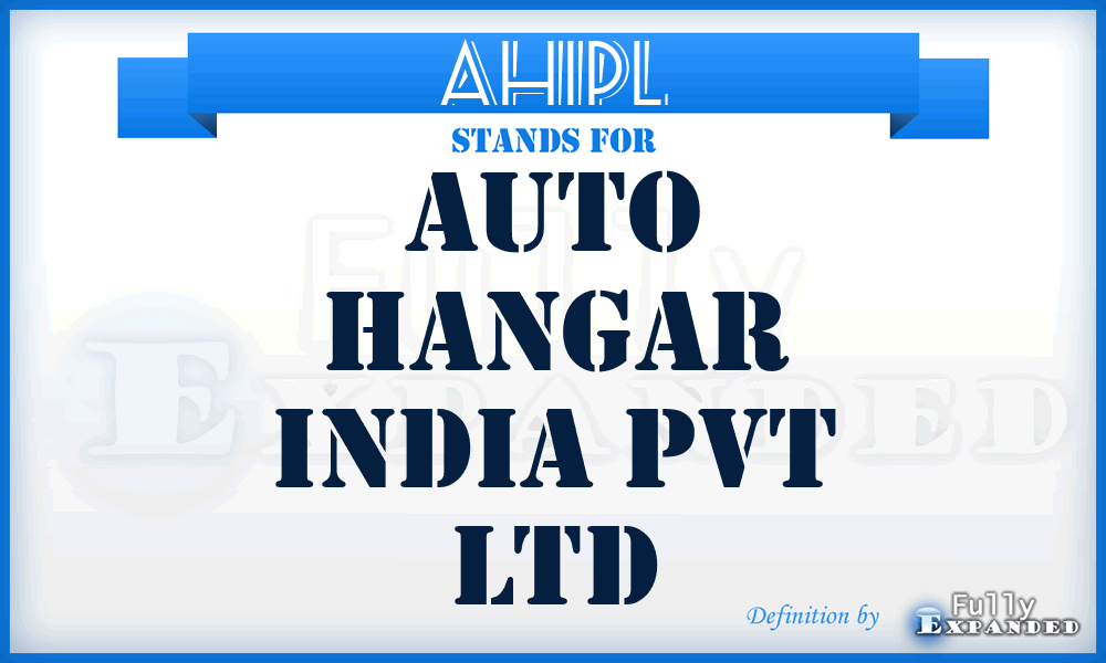 AHIPL - Auto Hangar India Pvt Ltd