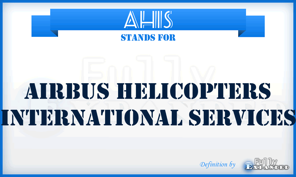 AHIS - Airbus Helicopters International Services