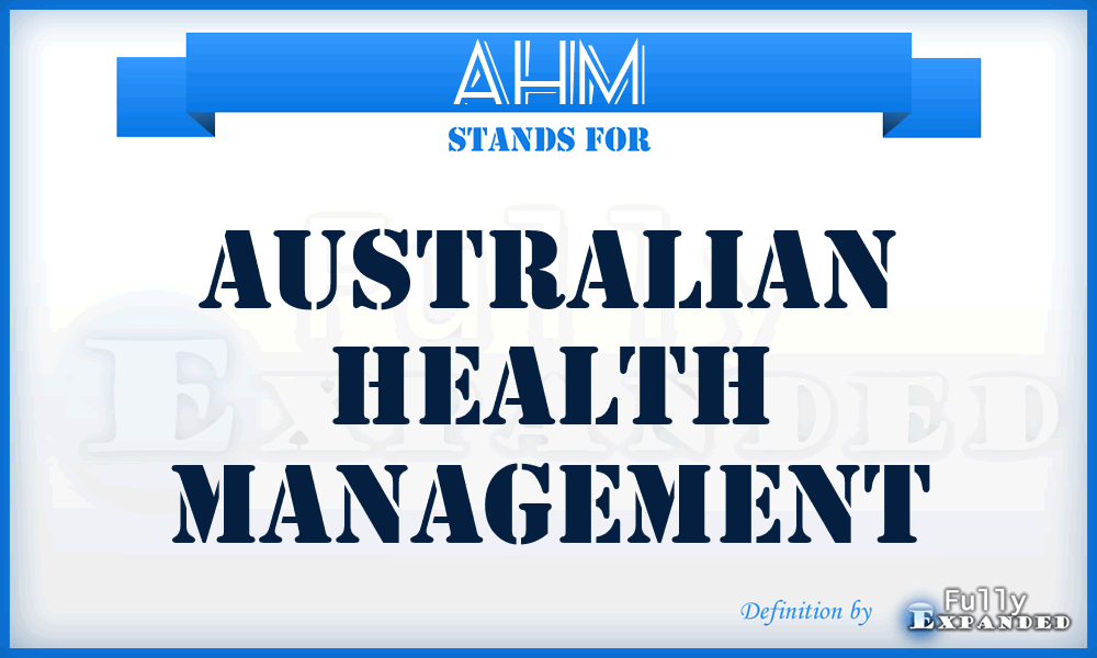 AHM - Australian Health Management