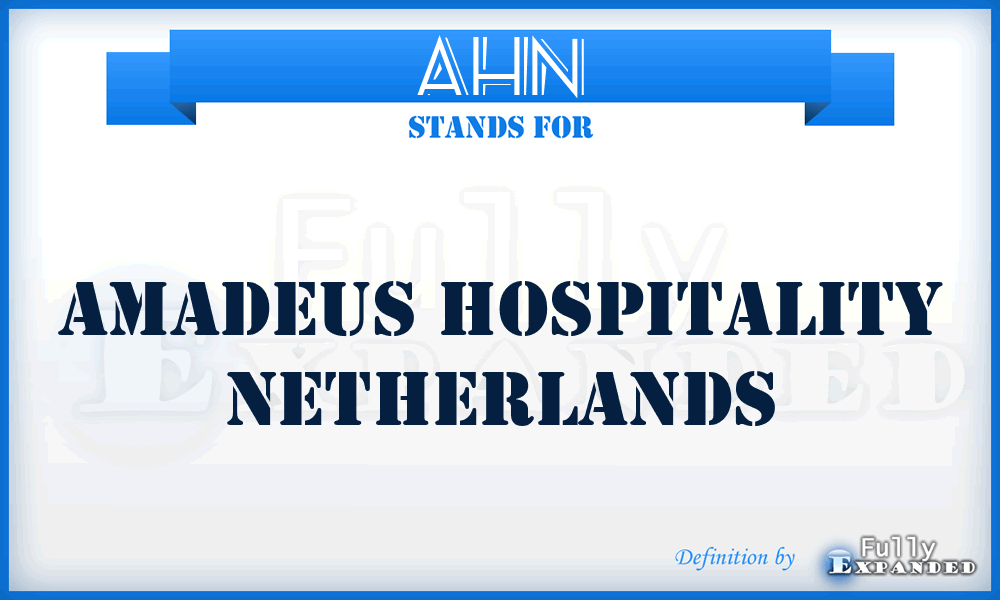 AHN - Amadeus Hospitality Netherlands