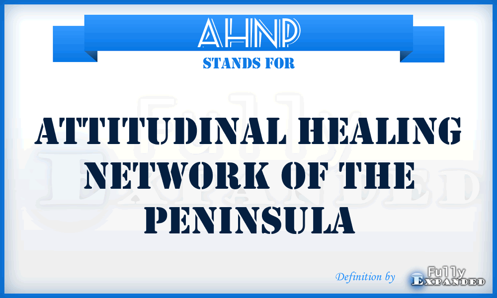 AHNP - Attitudinal Healing Network of the Peninsula