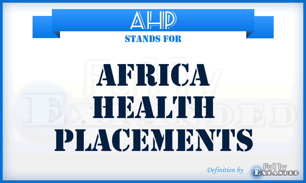 AHP - Africa Health Placements