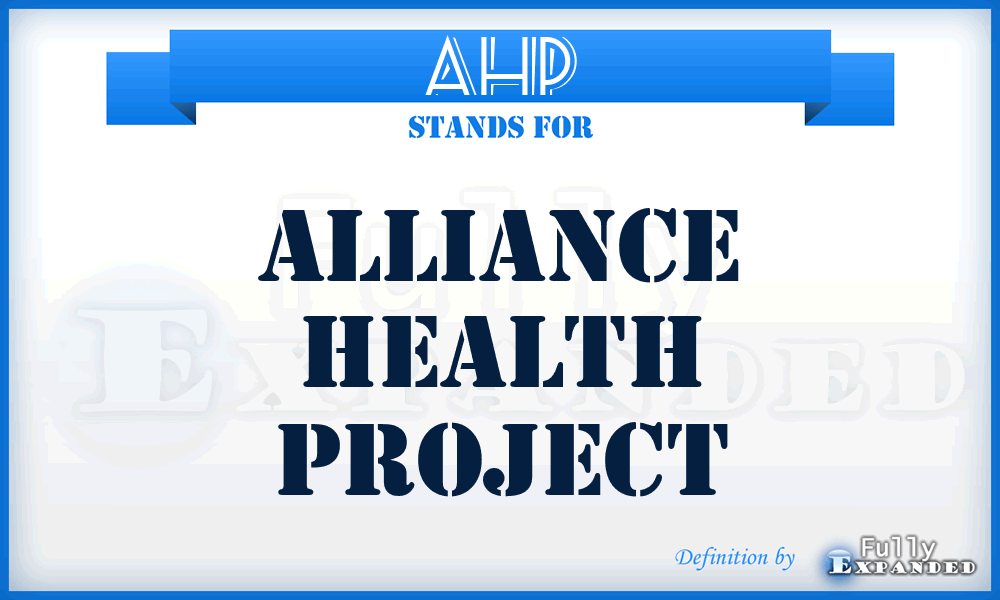 AHP - Alliance Health Project