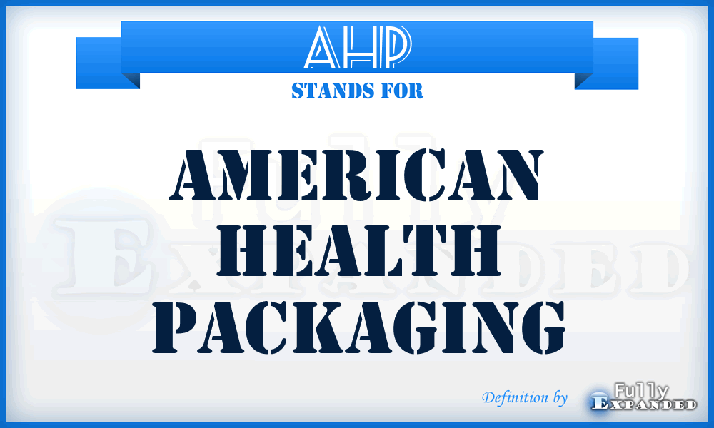AHP - American Health Packaging