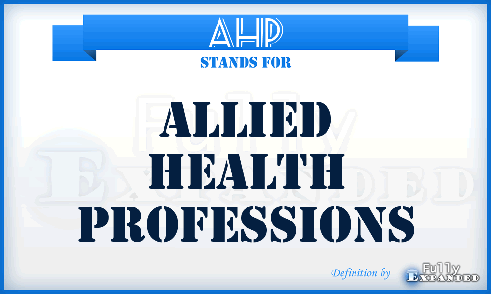 AHP - allied health professions