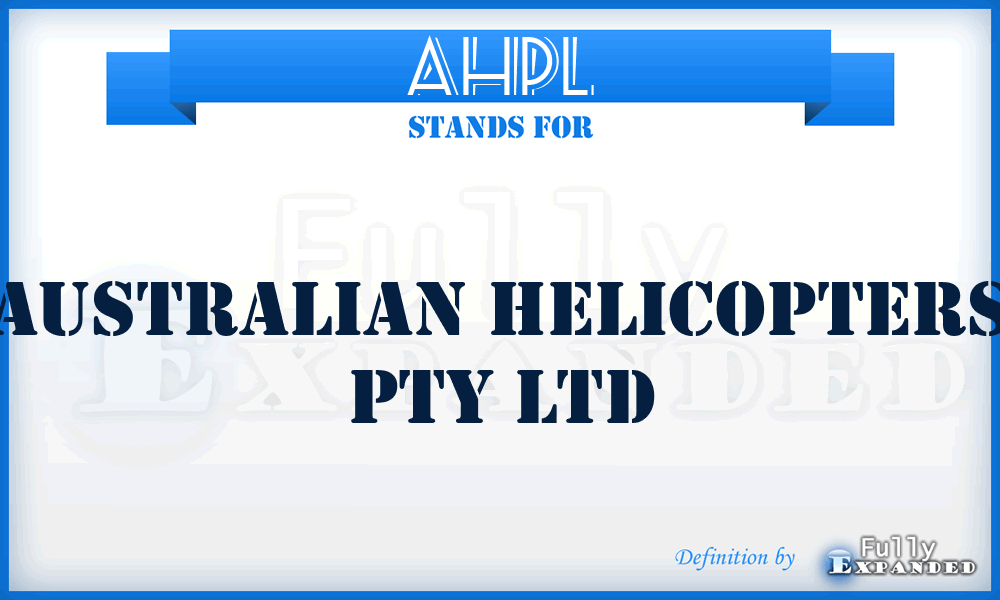 AHPL - Australian Helicopters Pty Ltd