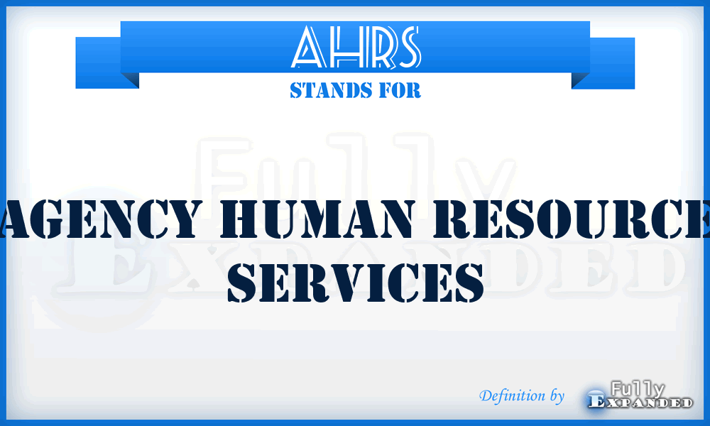 AHRS - Agency Human Resource Services