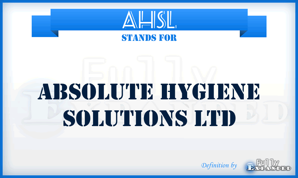 AHSL - Absolute Hygiene Solutions Ltd