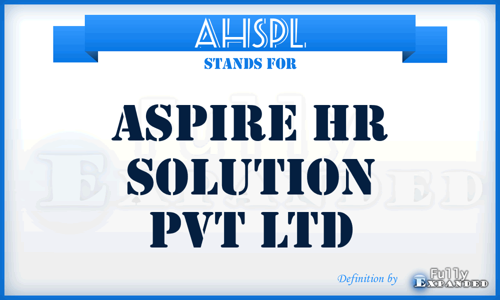 AHSPL - Aspire Hr Solution Pvt Ltd