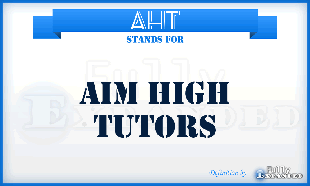 AHT - Aim High Tutors