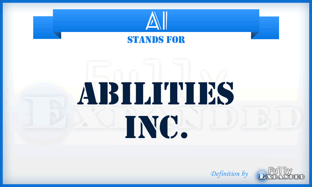 AI - Abilities Inc.