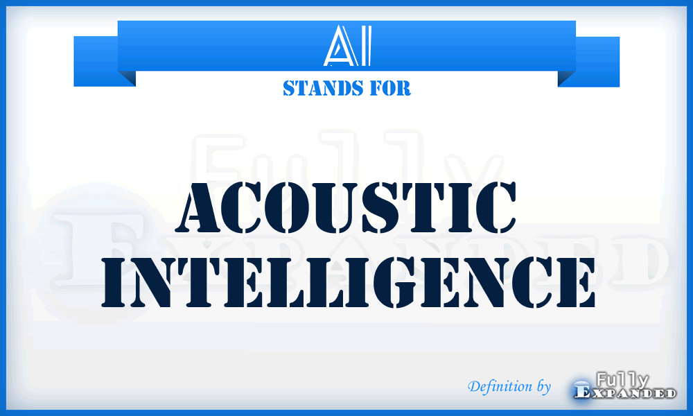 AI - Acoustic Intelligence