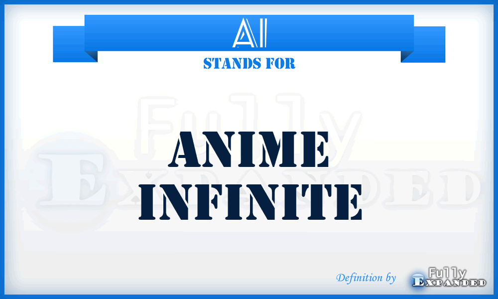 AI - Anime Infinite